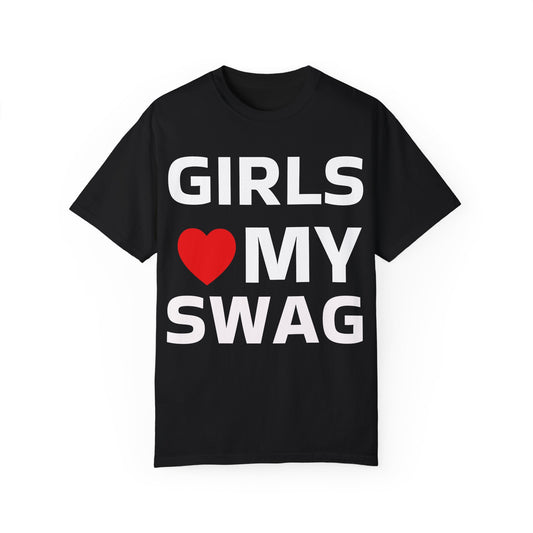 Girls ♥ My Swag' Statement Tee - Huzzmagnet